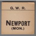 GREAT WESTERN RAILWAY LUGGAGE LABEL - NEWPORT (...