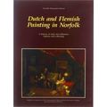 Dutch And Flemish Painting In Norfolk