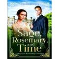 A Magical Bookshop Novel; Sage, Rosemary, And Time