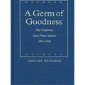 Law in the American West-A Germ of Goodness