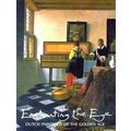 Enchanting the Eye - Dutch Paintings of the Golden Age by Christopher Lloyd