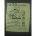 1954 Tiptree Marmalades Ad - Their flavour unit...