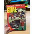1973 "GOAL FOOTBALL ANNUAL 1973" UK SOCCER HARD...