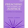 Working Preacher Preaching The Gospel Of Justice