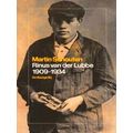 Rinus Van Der Lubbe - 1909-1934