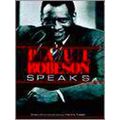 Paul Robeson Speaks