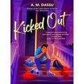 A Boy, Everywhere Story Kicked Out
