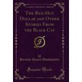 The Red-Hot Dollar and Other Stories From the B...