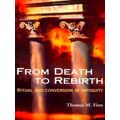 From Death To Rebirth