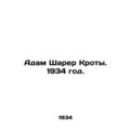 Adam Sharer Crots. 1934./Adam Sharer Kroty. 1934 god.