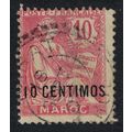 Fr. Morocco 10 Centimos Ovpt 1908 Canc SG#19 MI...