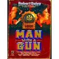 Man With A Gun