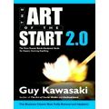 Art of the Start 2.0; The Time-Tested, Battle-H...