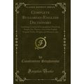 Complete Bulgarian-English Dictionary (Classic ...