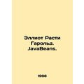 Elliot Rusty Harold. JavaBeans. In Russian (ask us if in doubt)/Elliot Rasti Gar