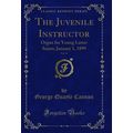 The Juvenile Instructor, Vol. 34: Organ for You...