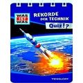 Was Ist Was Quiz Rekorde Der Technik. Uber 100 ...