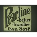 1900 Pearline detergent Ad - Pearline - better ...