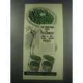 1945 PictSweet Little Garden and Big Garden Peas Ad - Take your pic