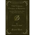 The Normal Course in Reading: Alternate Third R...