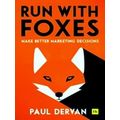 Run With Foxes Make Better Marketing Decisions