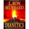 Dianetics: The Modern Science Of Mental Health