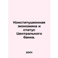 Constitutional Economy and the Status of the Ce...