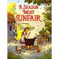 A Season Most Unfair