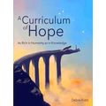 A Curriculum Of Hope