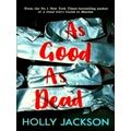 As Good As Dead by Holly Jackson