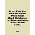 Brass Emil. Aus dem Reiche der Pelze (Ester Ban...