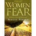 What Women Fear