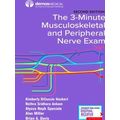 The 3-Minute Musculoskeletal and Peripheral Nerve Exam