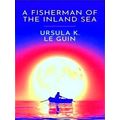 A Fisherman Of The Inland Sea