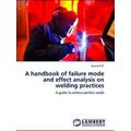 A Handbook of Failure Mode and Effect Analysis ...