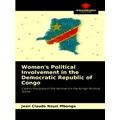Women's Political Involvement in the Democratic...