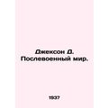 Jackson D. The Post-War World. In Russian /Dzhe...