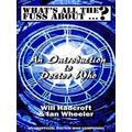 What's All The Fuss About? An Introduction To D...
