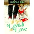 A New Leash on Love by Jaime Clevenger