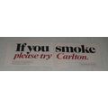 1984 Carlton Cigarettes Ad - If You Smoke Please Try
