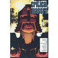 Critical Mass (1990 Ltd) # 006 VFN+ ORIG US COMICS