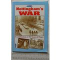 1995 Nottingham's War. A Celebration of 50 Year...