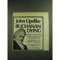 1974 Knopf Book Advertisement - Buchanan Dying ...