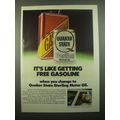 1980 Quaker State Sterling Motor Oil Ad - It's Like Getting Free Gasoline
