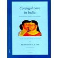 Conjugal Love in India: Rati Stra and Ratiraman A. Text, Translation, and Notes