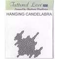 Tattered Lace. Hanging Candelabra Die. Die Cutt...