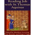 Thomistic Ressourcement Series: Reading Job with St. Thomas Aquinas