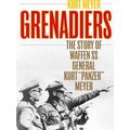 Grenadiers Story of Waffen SS