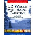 52 Weeks With Saint Faustina