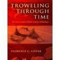 Trowelling Through Time